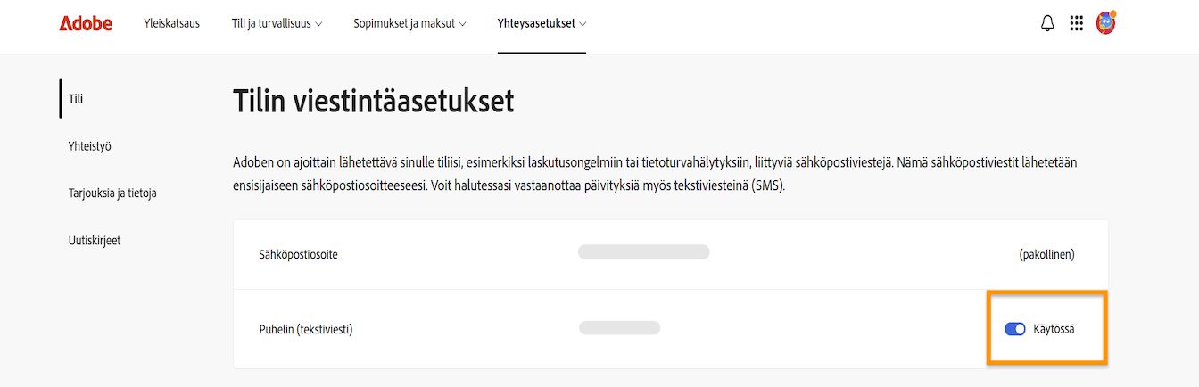 Näytön oikealla puolella olevan Tilin viestintäasetukset -osion alla näkyy vaihtopainike, jolla voit ottaa mobiili-ilmoitukset käyttöön tai poistaa ne käytöstä.