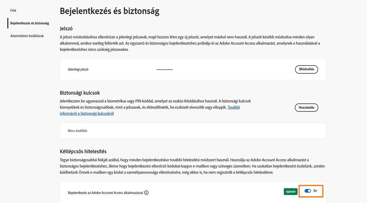 A Kétlépcsős ellenőrzés alatt található Adobe Account Access alkalmazás opciótól jobbra található váltógombbal deaktiválhatja az alkalmazást a jövőbeli bejelentkezésekhez.