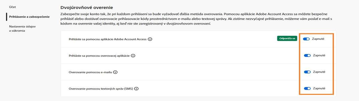 Prepínacie tlačidlá, ktoré sa nachádzajú v pravom hornom rohu obrazovky pod Dvojstupňové overenie, vám umožňujú vypnúť požadovanú metódu overovania.