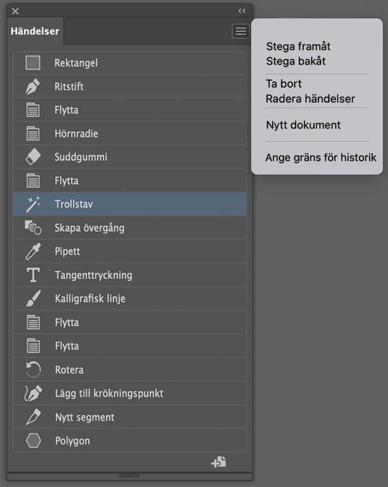 Historikpanelen och menyn Historikpanel