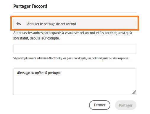 Interface Partager/Annuler le partage avec le bouton Annuler le partage de cet accord en surbrillance