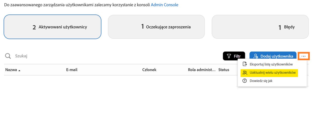 Strona Użytkownicy z podświetloną opcją „Aktualizuj użytkowników zbiorczo”