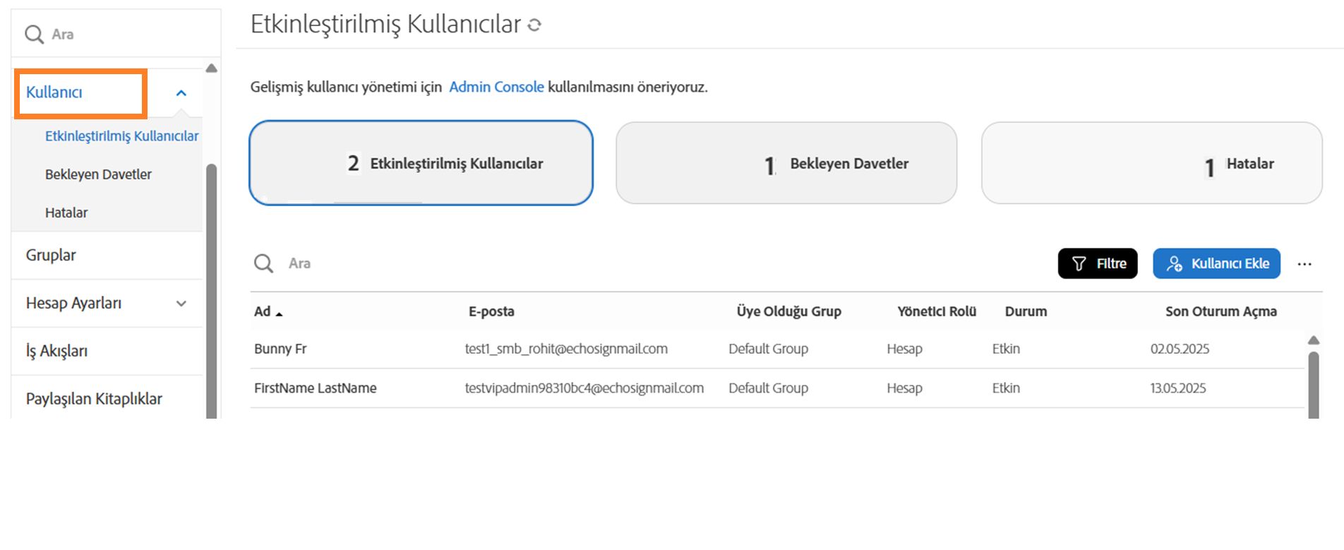 Etkin Kullanıcılar görünümünü gösteren Kullanıcılar sayfası