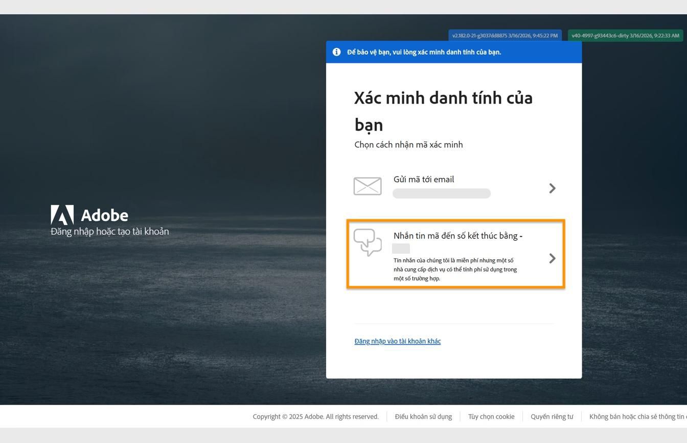 Cửa sổ Xác minh danh tính của bạn với tùy chọn Gửi mã đến số được làm nổi bật, để gửi mã đến số điện thoại đã đăng ký của bạn.