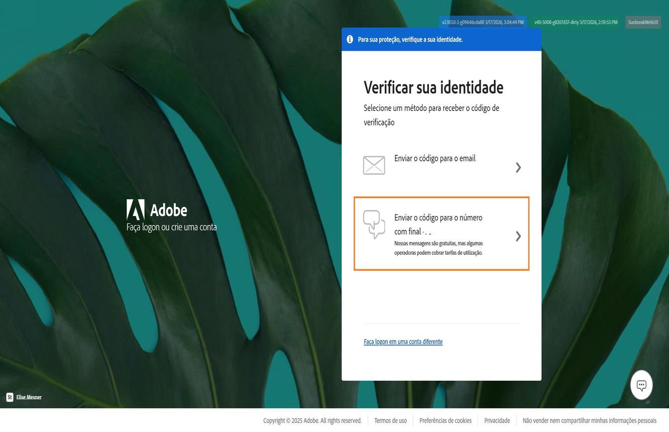 A janela Verificar sua identidade com a opção Código por SMS para o número destacada, para enviar um código ao número de telefone registrado.