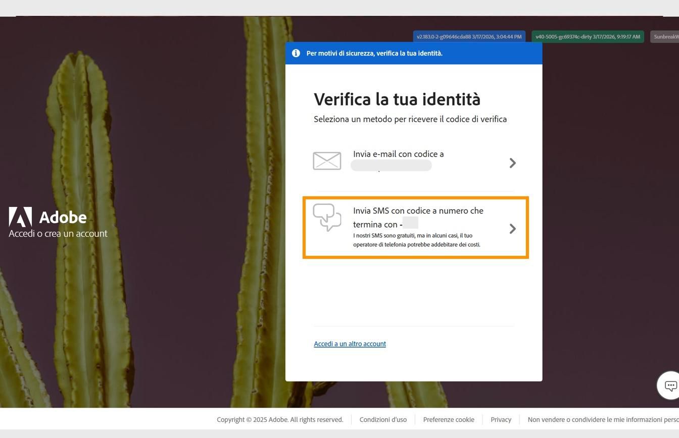 Finestra Verifica la tua identità in cui è evidenziata l'opzione Invia SMS con codice a numero, per inviare un codice al numero di telefono registrato.