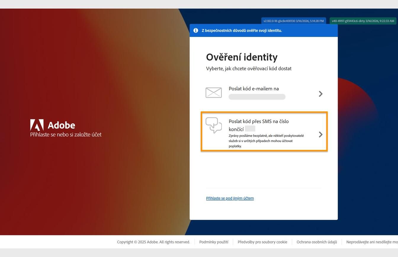 Okno Ověřte svou identitu se zvýrazněnou možností Odeslat kód na číslo pro odeslání kódu na registrované telefonní číslo.