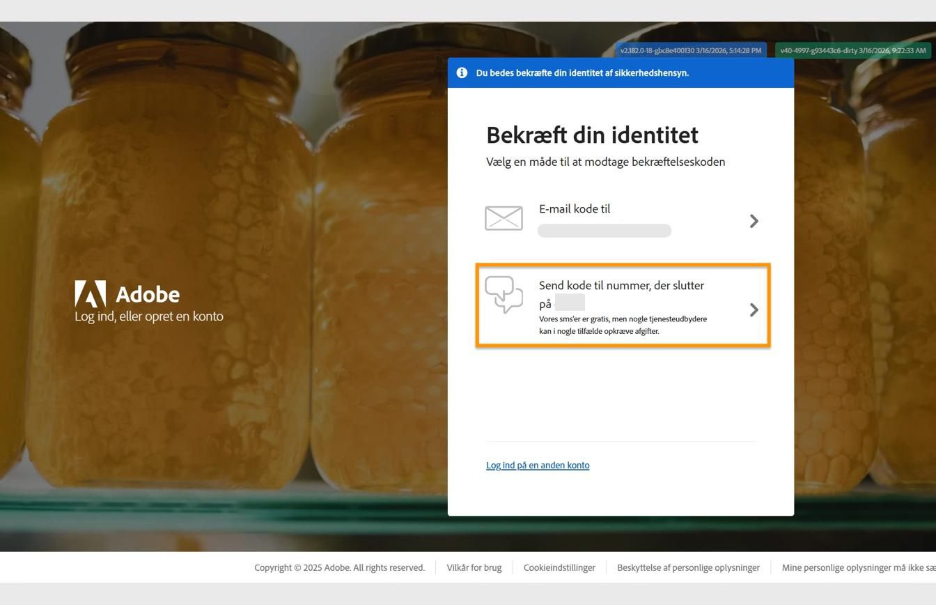 Vinduet Verificer din identitet med muligheden Send kode til nummer fremhævet for at sende en kode til dit registrerede telefonnummer.