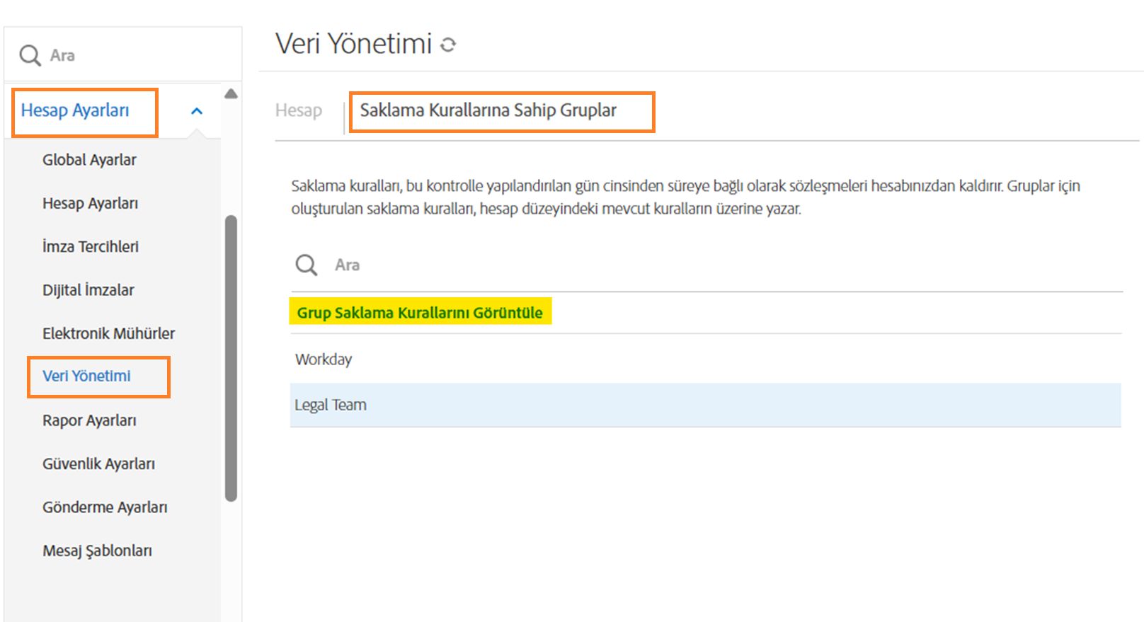 Grup ayarlarına Hesap düzeyinde veri yönetimi aracılığıyla erişme