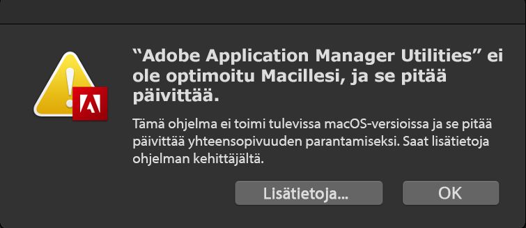 Varoitus – Adobe Application Manageria ei ole optimoitu Macia varten.