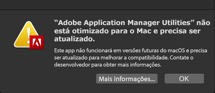 Aviso - o Adobe Application Manager não foi otimizado para seu Mac