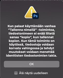 Vanhan Tallenna nimellä -toiminnon varoitusikkuna