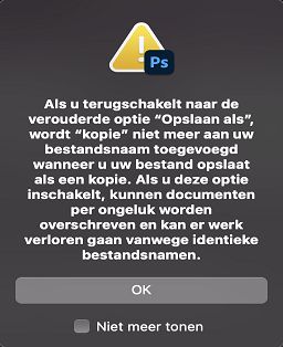 Waarschuwingsdialoogvenster voor verouderde functie Opslaan als