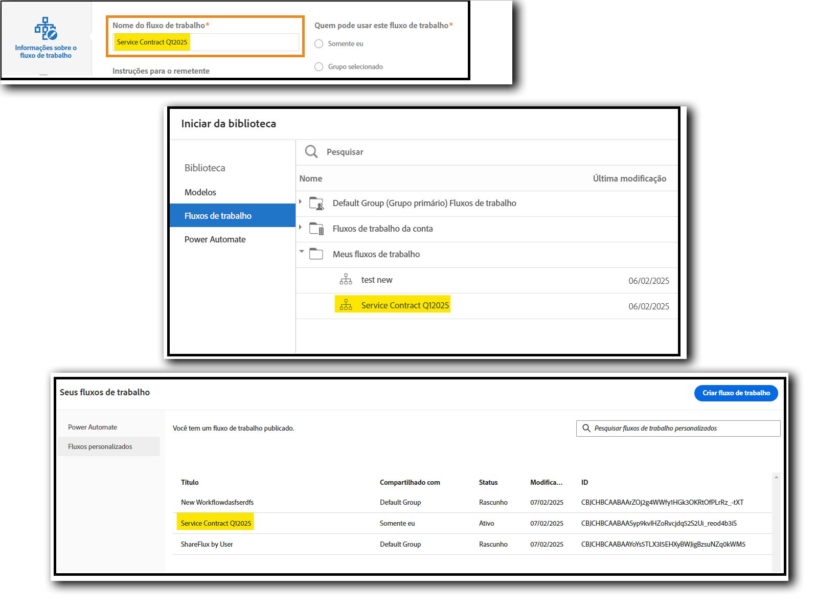 Exemplos do nome do fluxo de trabalho no seletor de biblioteca e na lista de fluxo de trabalho.