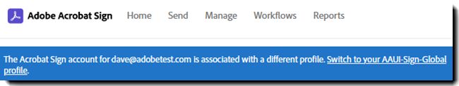 Mensaje de error cuando un usuario intenta acceder a Acrobat Sign desde el perfil incorrecto (deshabilitado).