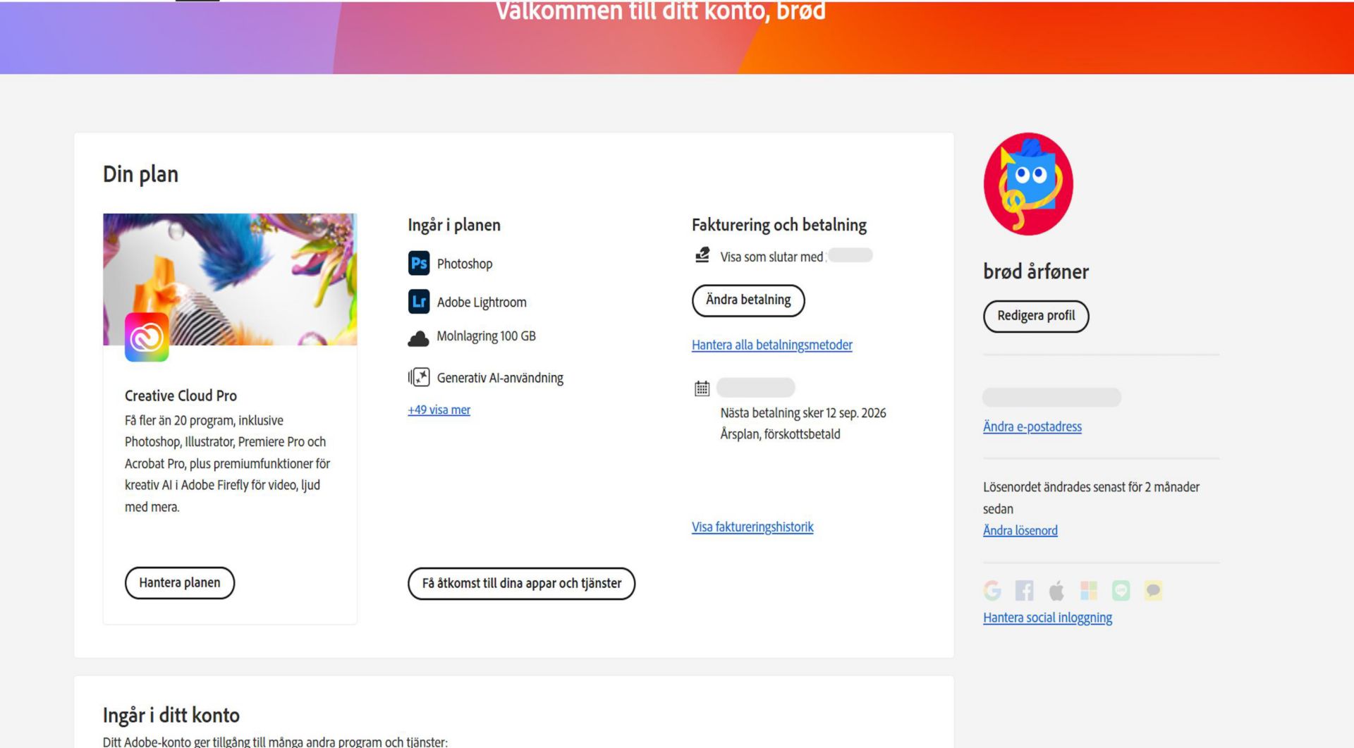 På översiktssidan för ditt Adobe-konto visas planer med alternativ för att hantera planer, få åtkomst till program och tjänster, ändra fakturering och betalning, visa faktureringshistorik, redigera profil med mera. 