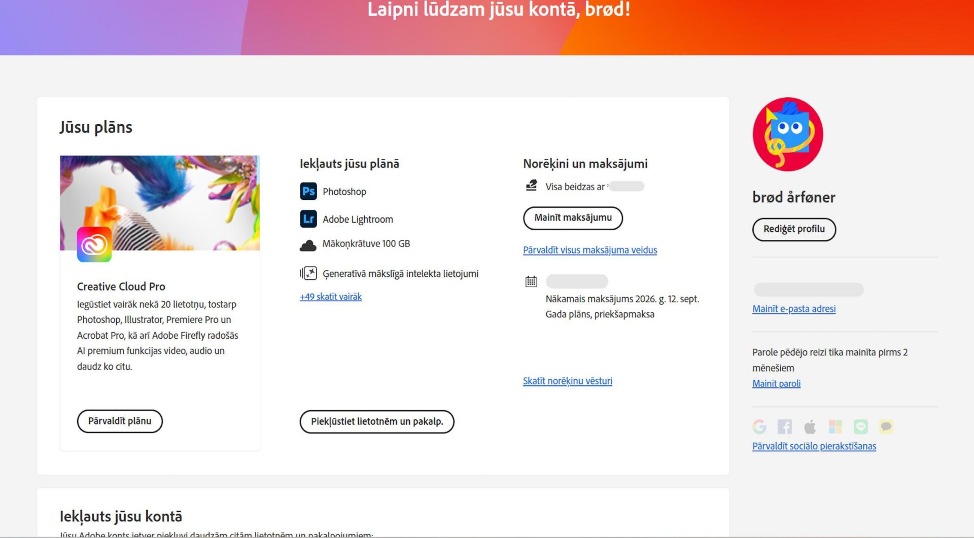 Jūsu Adobe konta lapas pārskats attēlo jūsu plānu ar iespējām pārvaldīt plānu, piekļūt lietotnēm un pakalpojumiem, rediģēt norēķinus un maksājumus, skatīt norēķinu vēsturi, rediģēt profilu un ne tikai. 