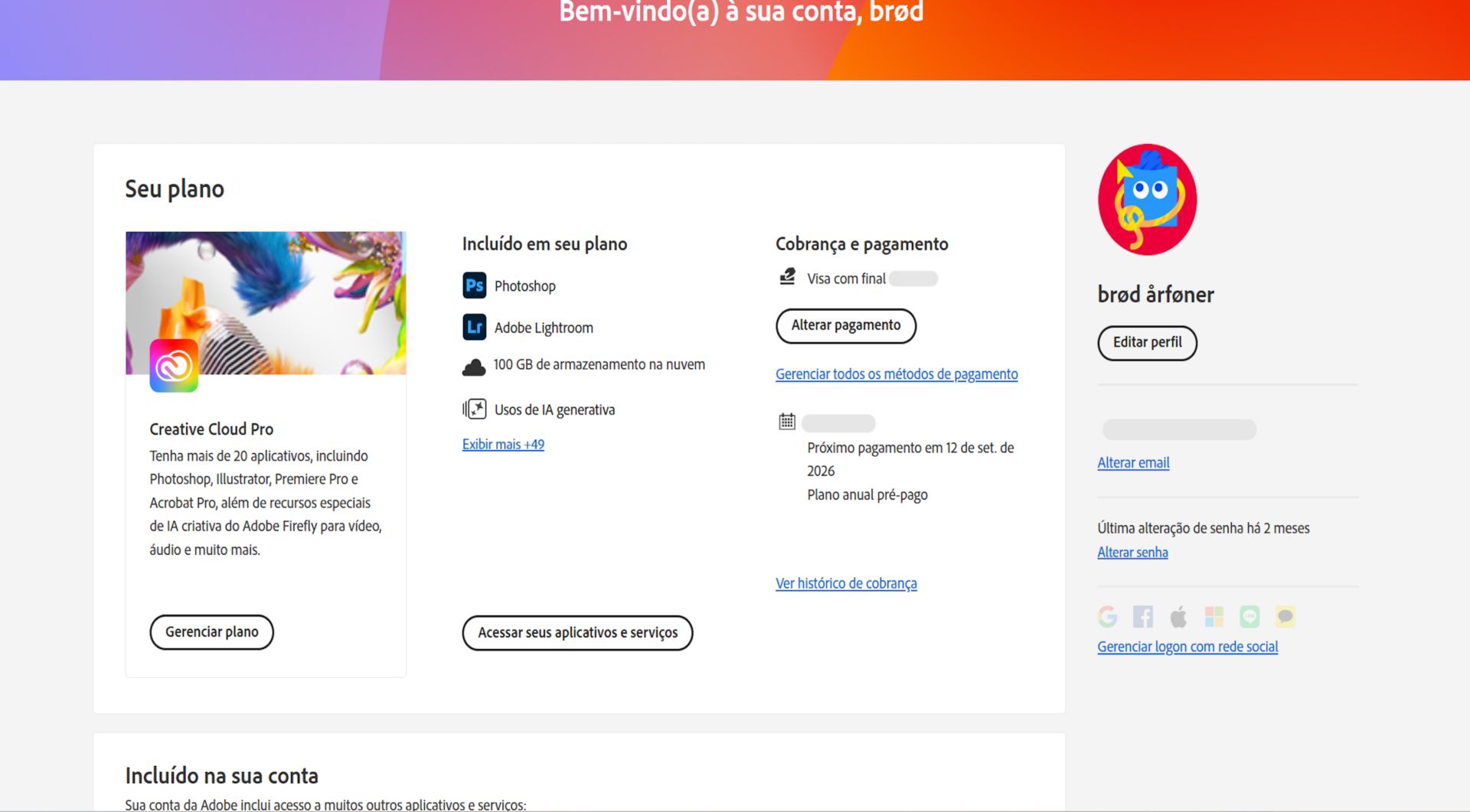 A página de visão geral de sua conta da Adobe mostra seu plano com opções para gerenciar o plano, acessar aplicativos e serviços, editar o faturamento e o pagamento, visualizar o histórico de faturamento, editar o perfil e muito mais. 
