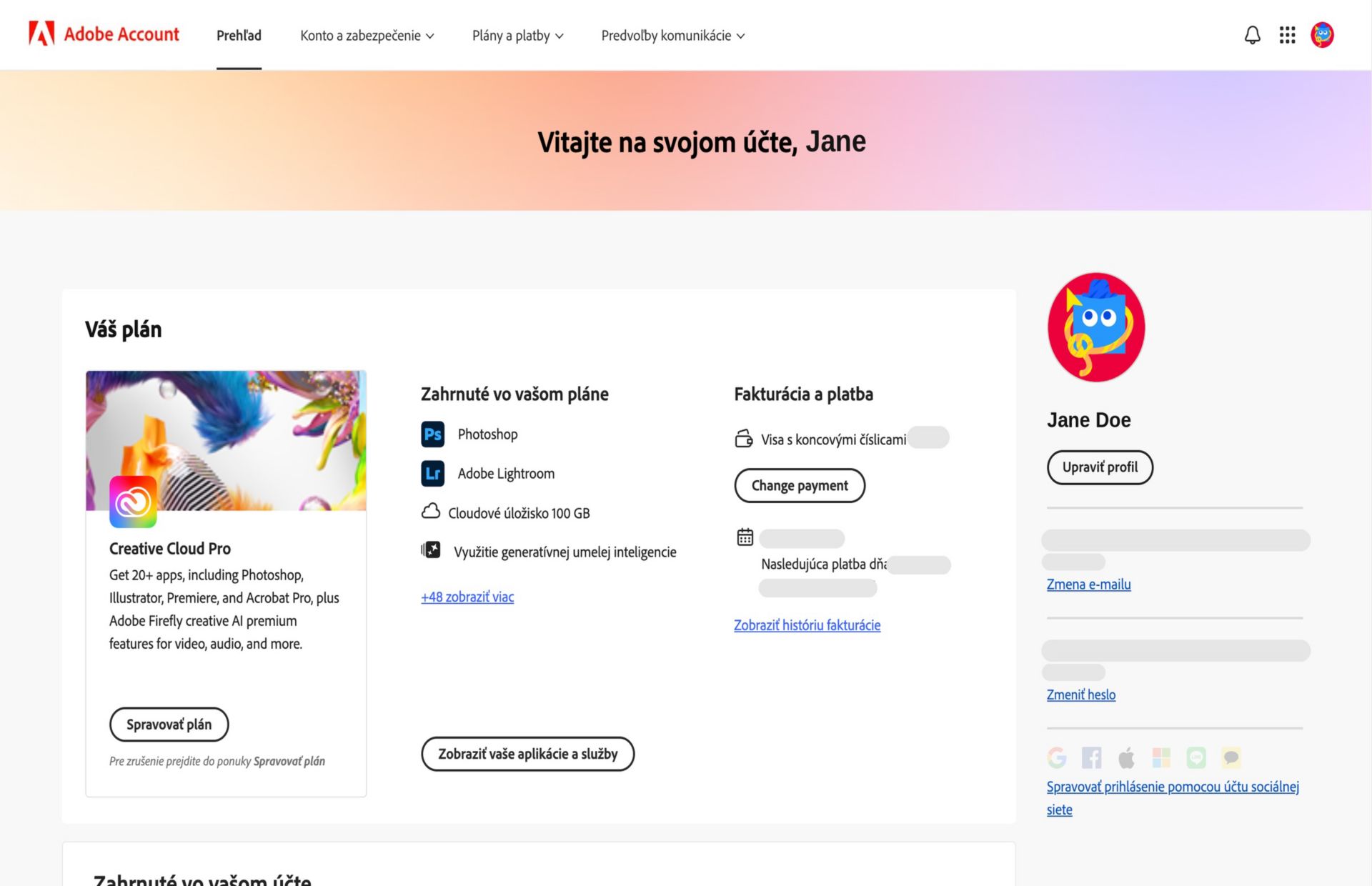 Na stránke s prehľadom o vašom konte Adobe nájdete svoj plán s možnosťami na správu plánu, prístup k aplikáciám a službám, úpravu fakturácie a platby, zobrazenie histórie fakturácie, úpravu profilu a omnoho viac.  