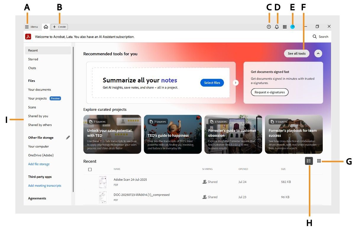 ホームビューウィンドウには、最近使用したファイル、Adobe クラウドストレージのフォルダー、メニュー、すべてのツールを表示、プロファイル、通知、Acrobat ヘルプが表示されます。