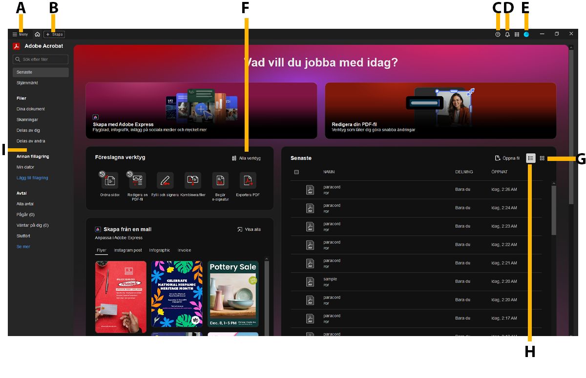 Startvyfönstret visar de senaste resurserna, mappar i Adobes molnlagring, meny, Se alla verktyg, profil, aviseringar och Acrobat-hjälp.