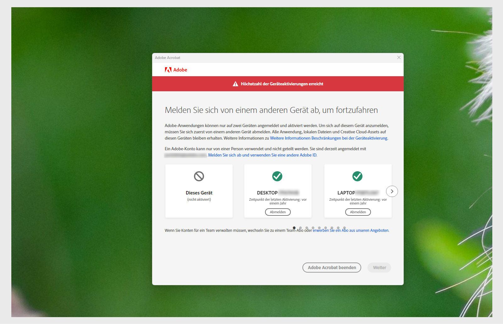 Das Anwendungsfenster zeigt eine Fehlermeldung zum erreichten Aktivierungslimit an und gibt Anweisungen, sich von einem anderen Gerät abzumelden, um fortzufahren.