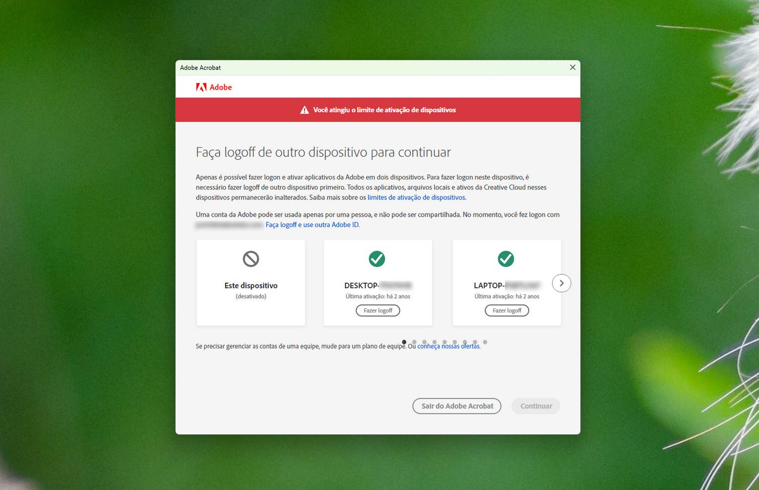 A janela do aplicativo exibe uma mensagem de erro de limite de ativação atingido e fornece instruções para fazer logoff de outro dispositivo para continuar.