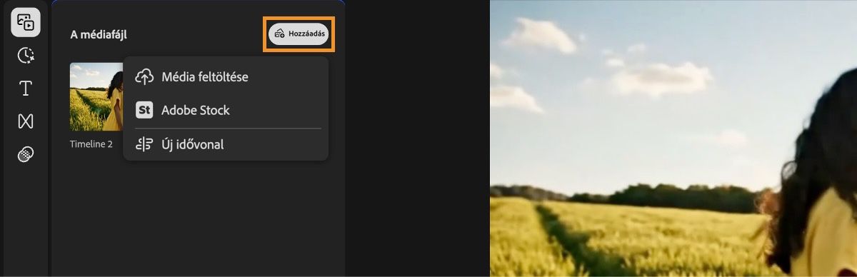 A Saját médiapanel Hozzáadás opciója ki van emelve és ki van bontva hogy megjelenítse a Média feltöltése, az Adobe Stock és az Új idővonal lehetőségeket.