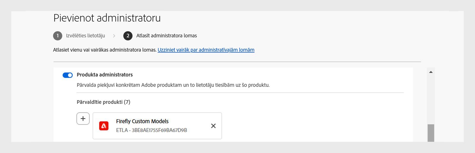 Administratora pievienošanas vednis ar lietotāju, kas ir piešķirts kā Firefly pielāgoto modeļu produkta administrators