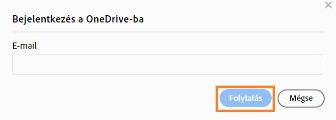 Megjelenik a Bejelentkezés a OneDrive-ba párbeszédpanel
