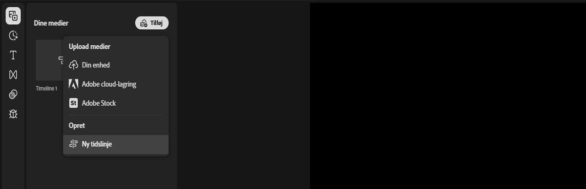 Muligheden Tilføj i panelet Dine medier er fremhævet og udvidet for at vise mulighederne Upload medier, Adobe Stock og Ny tidslinje. 