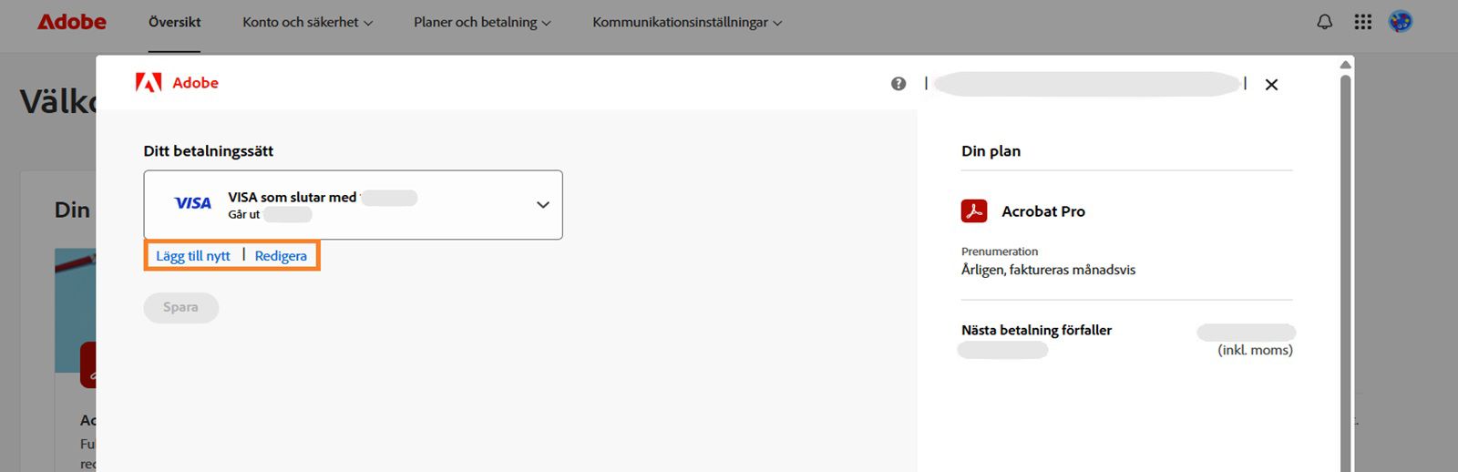 I fönstret Betalningsmetod visas alternativ för att lägga till nya och ändra betalningsmetoder.