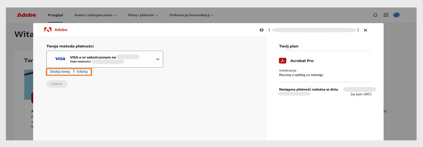Przyciski „Dodaj nową” i „Edytuj” na stronie Twoja metoda płatności umożliwiają dodanie nowej metody płatności lub edycję istniejącej. 