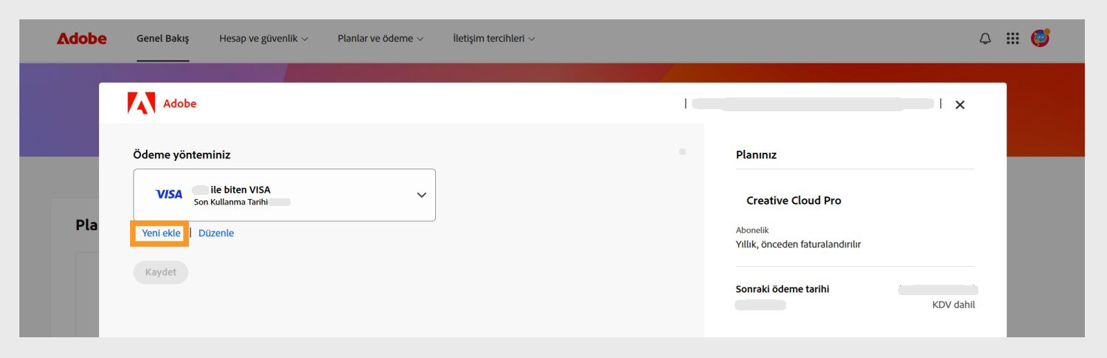 Ödeme yönteminiz sayfasındaki Yeni ekle ve Düzenle düğmeleri, yeni bir ödeme yöntemi ekleme veya mevcut bir yöntemi düzenleme seçeneği sunar. 