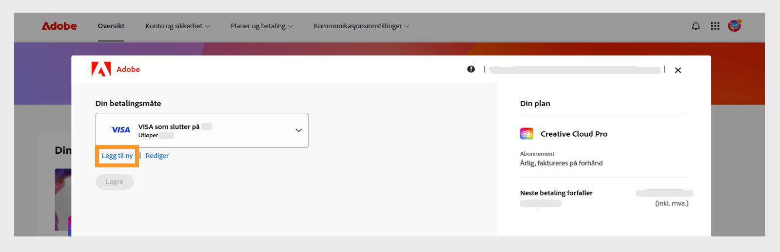 Knappene Legg til ny og Rediger på siden Din betalingsmåte gir deg muligheten til å legge til en ny betalingsmåte eller redigere en eksisterende. 