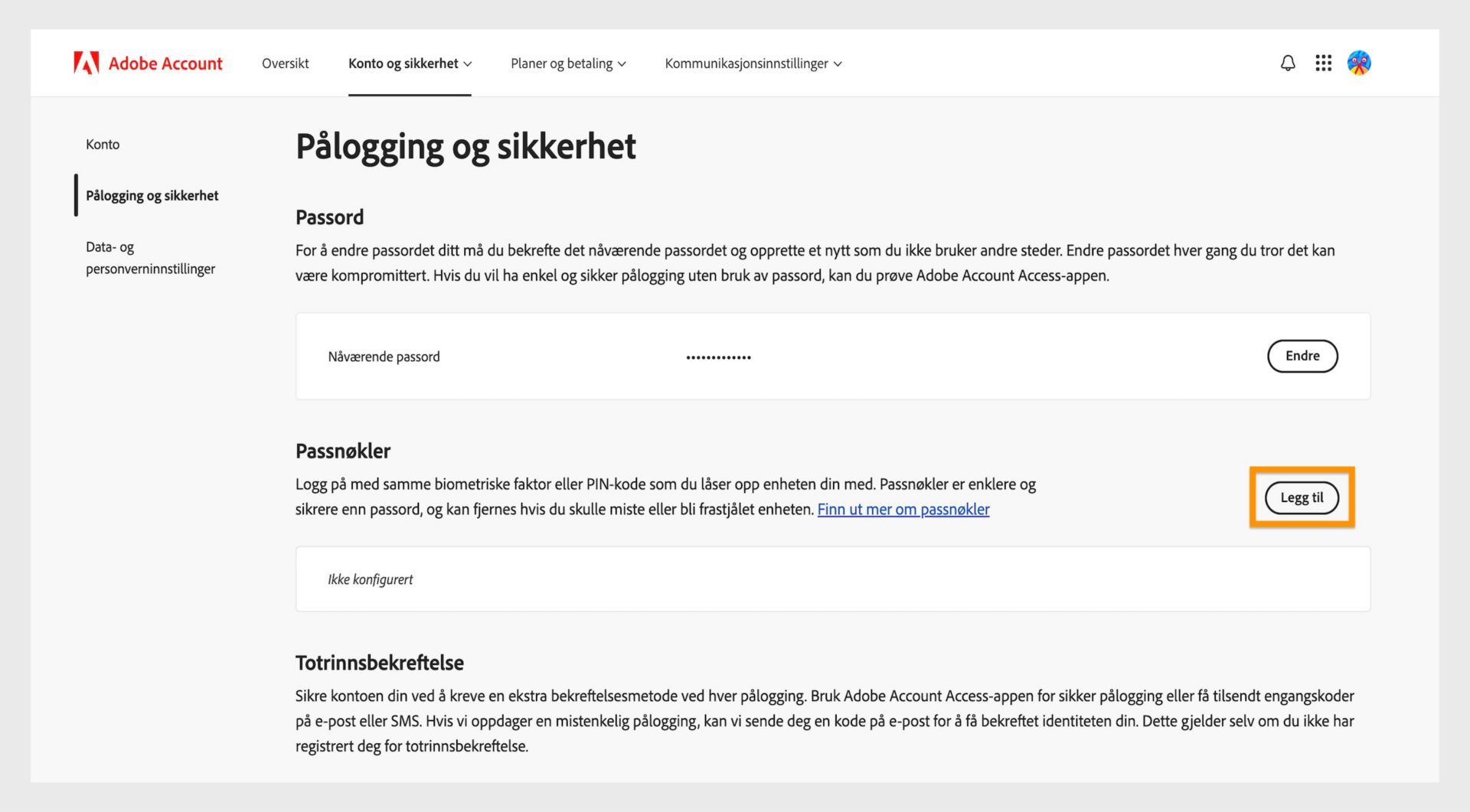 Knappen Legg til, som ligger i delen Tilgangsnøkler på høyre side av siden, gir deg muligheten til å konfigurere en tilgangsnøkkel for pålogging til Adobe-kontoen din.