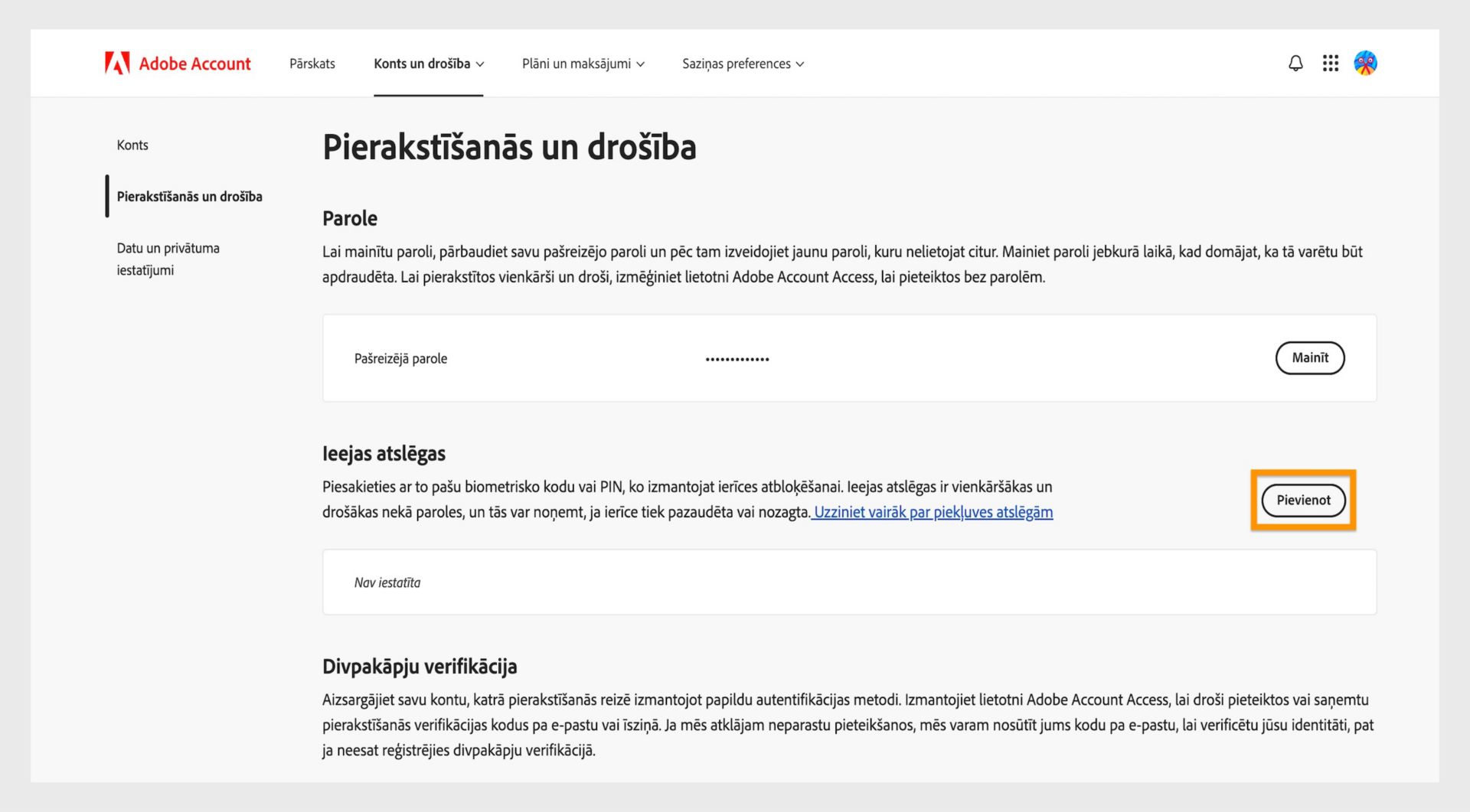 Poga Pievienot, kas atrodas sadaļā Piekļuves atslēgas lapas labajā pusē, nodrošina iespēju iestatīt piekļuves atslēgu pierakstīšanās procesam Adobe kontā.