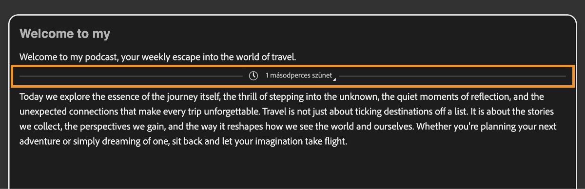 A Beszéd létrehozása képernyő megjeleníti a szövegszerkesztőt, kiemelve a szünet vonalát.