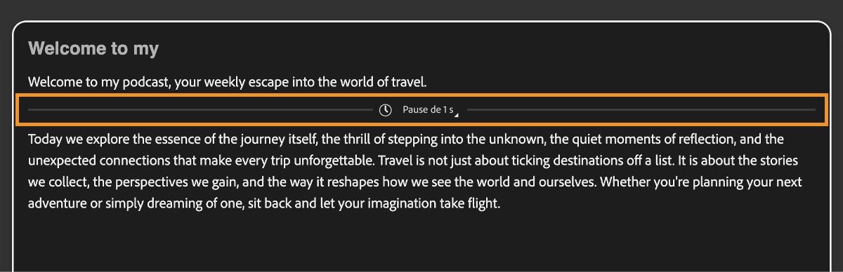 La page Générer la parole présente l’éditeur de texte dans lequel la ligne de pause est mise en évidence.