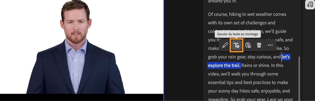 Le texte « unique and refreshing experience » est mis en surbrillance, de même que l’option Ajouter du texte au montage.