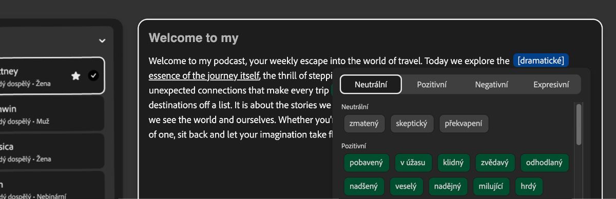 V panelu Text je zvýrazněn úsek textu a je na něj aplikován dramatický tón.Panel Tón obsahuje kategorie jako Neutrální, Pozitivní, Negativní a Expresivní.