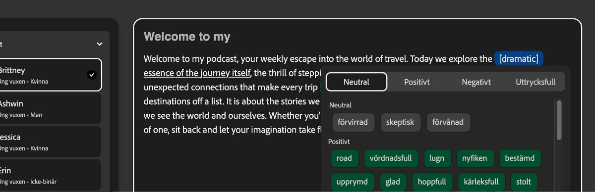 I Text-panelen är ett textstycke markerat och ett dramatiskt tonfall har tillämpats.Tonfall-panelen listar kategorier som Neutral, Positiv, Negativ och Uttrycksfull.