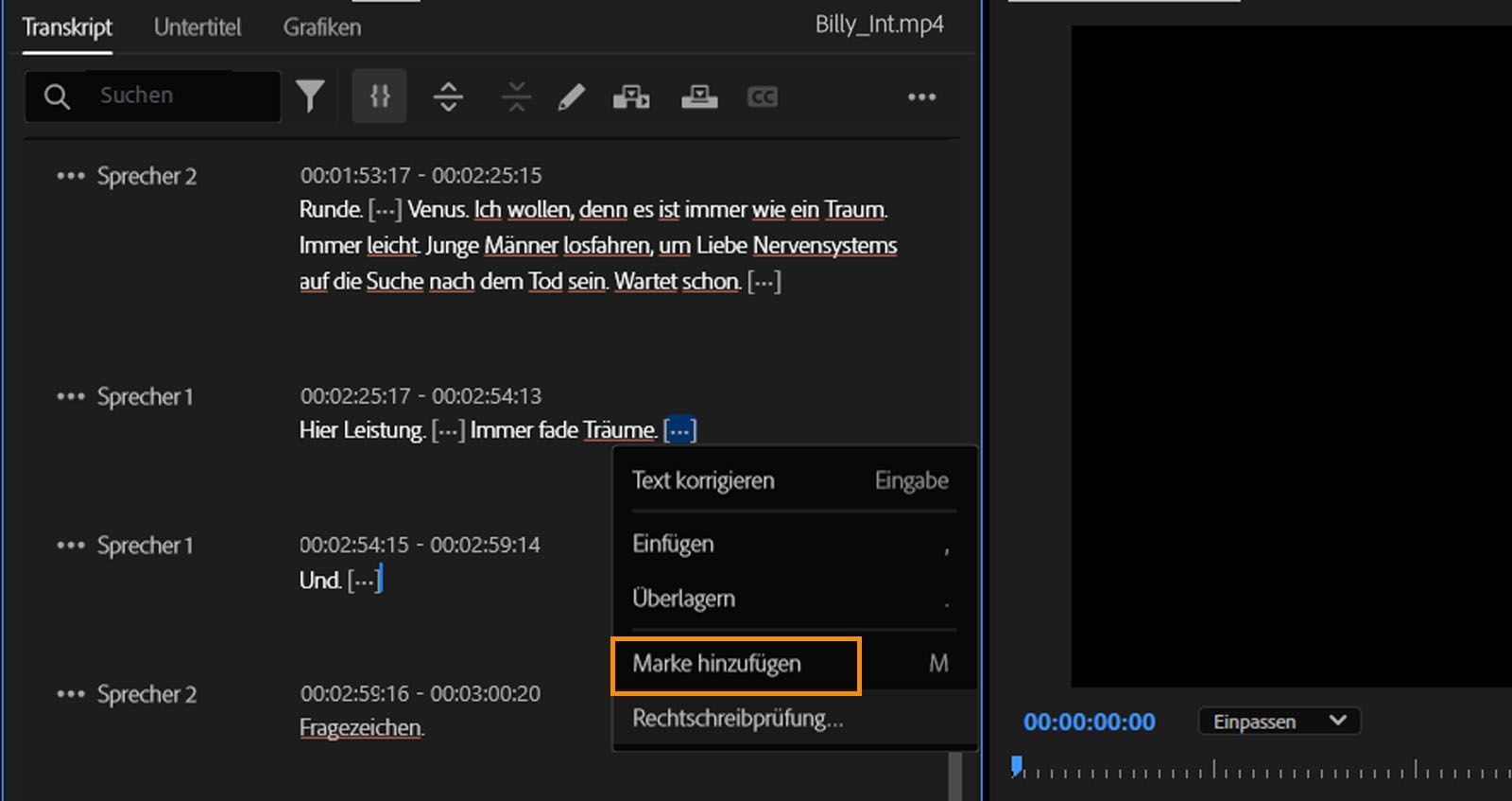  Das Bedienfeld „Transkript“ ist geöffnet und Text ist markiert. Im Menü ist die Option „Marke hinzufügen“ ausgewählt.