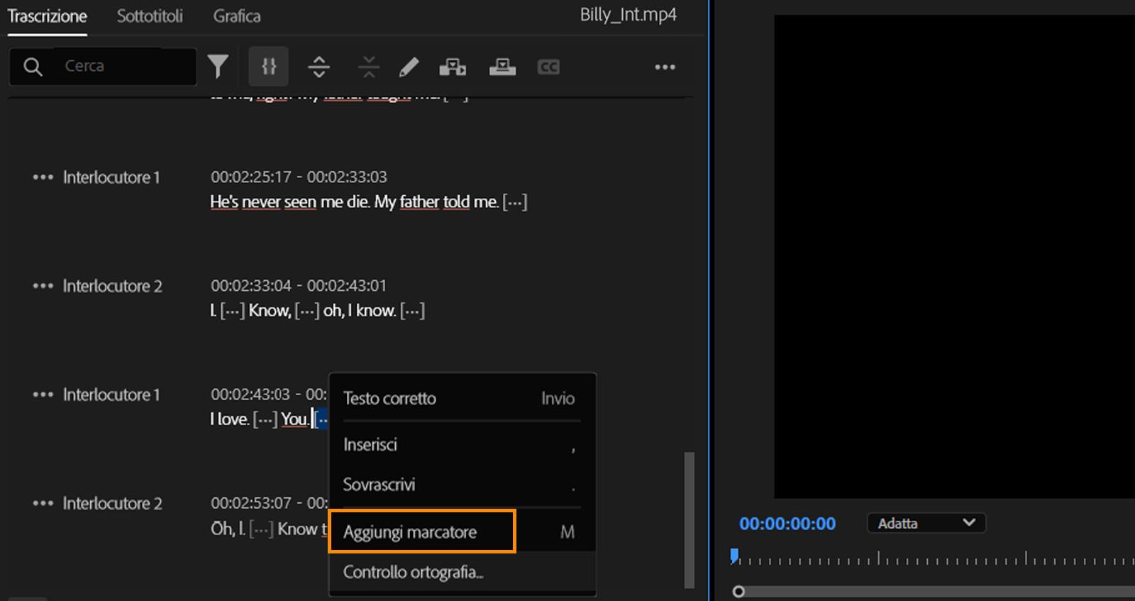  Pannello Trascrizione aperto con il testo evidenziato e l’opzione Aggiungi marcatori selezionata dal menu.