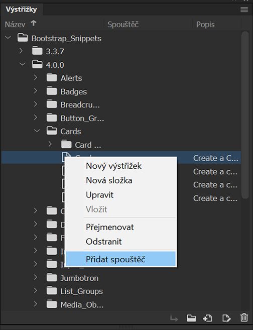 Výběr možnosti Přidat aktivátor na panelu Výstřižky