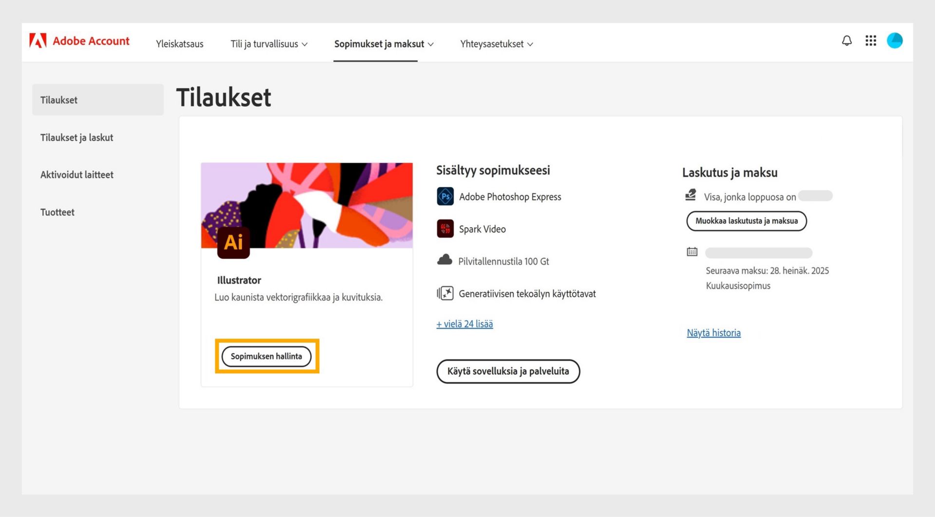 Adobe-tilin Tilaukset-sivun Tilauksen hallinta -painikkeella voit päivittää tallennustilan.