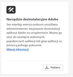 Pobieranie narzędzia dezinstalacyjnego Adobe