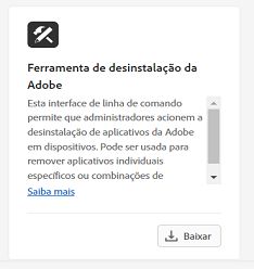 Baixar a ferramenta de desinstalação da Adobe