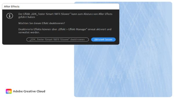 Ein Dialogfeld, in dem erklärt wird, welcher Effekt in der letzten Sitzung möglicherweise abgestürzt ist, und die Optionen, um ihn aktiviert zu lassen und unverändert fortzufahren oder den Effekt zu deaktivieren.