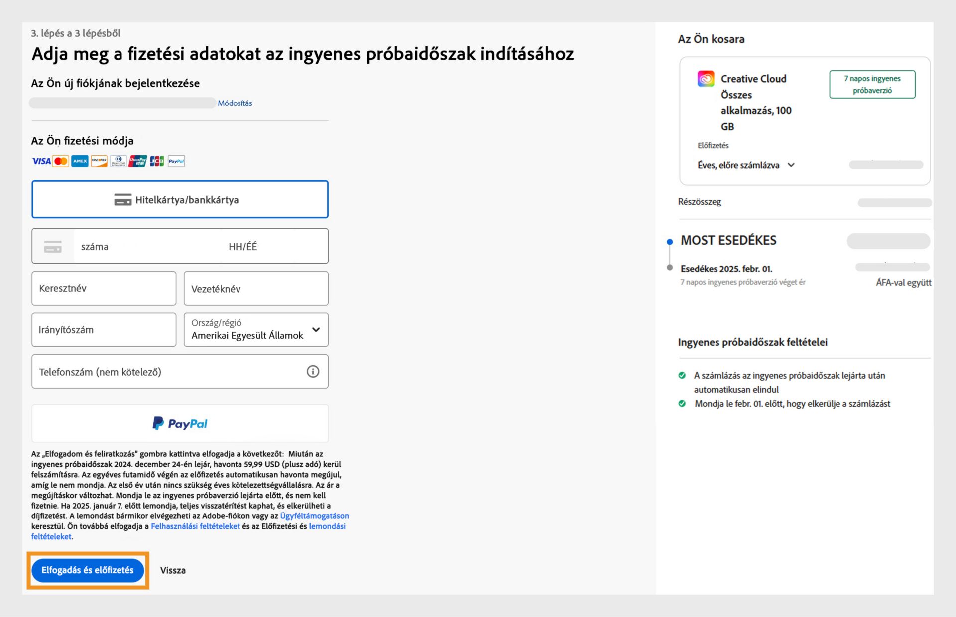 A Fizetések oldal, amely megjeleníti a csomag adatait, a fizetési adatok megadására szolgáló mezőket, az e-mail-címet, valamint a feliratkozás vagy a visszalépés lehetőségét. 